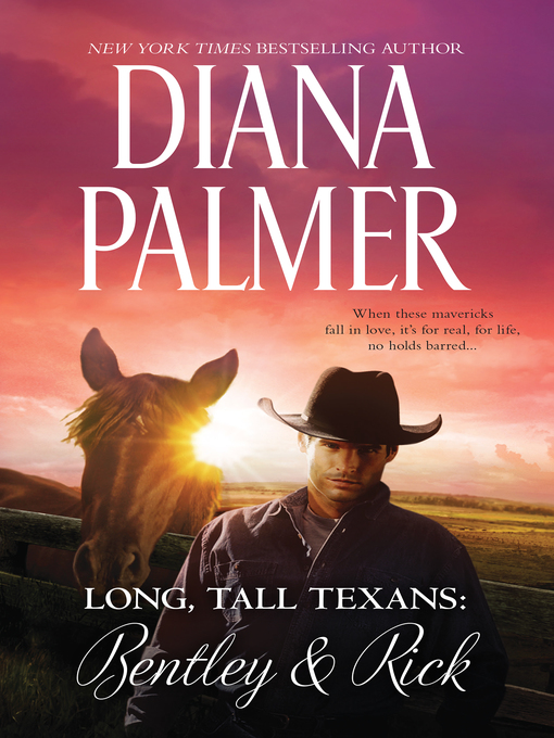 Title details for Bentley & Rick by Diana Palmer - Wait list
